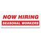 Signmission Now Hiring Seasonal Workers Banner Apply Inside Accepting Application Single Sided B-120-30303 - alternate 1
